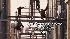 RIBUAN KERA KEPUNG PUSAT KOTA PART 2