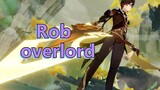 Rob overlord