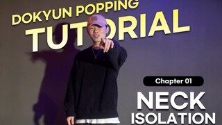 【中文字幕】Dokyun Popping教学系列01—Neck Isolation | 脖子Isolation