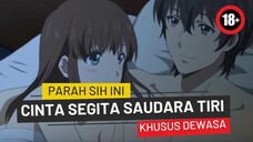 anime romance cinta segitia yang tidak boleh ditonton Bocil