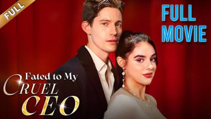 Fated to My Cruel Ceo