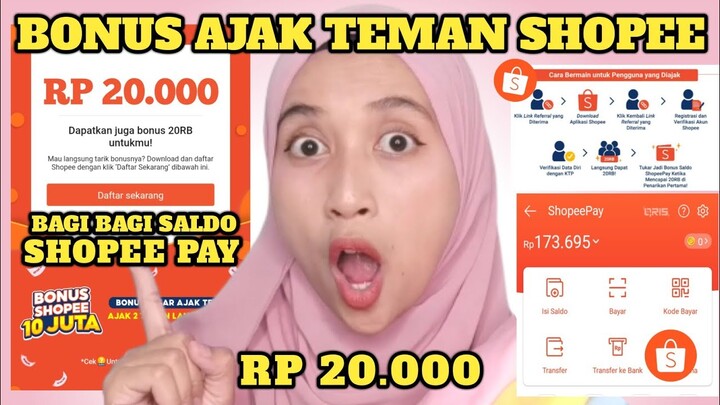 BONUS AJAK TEMAN SHOPEE dapat ( RP 20.000 ) saldo shopeepay mau ?!