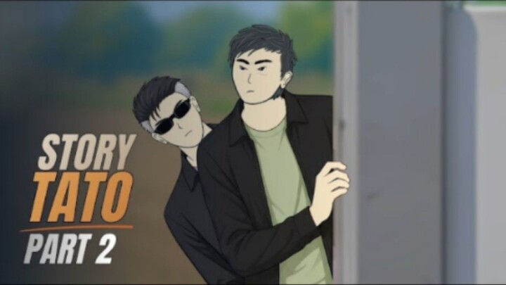 STORY TATO PART 2 - Drama Animasi