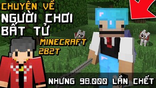 2B2T Người Bất Tử Trong Minecraft Server không luật lệ Channy