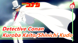 [Detective Conan] [Kuroba Kaito&Shinichi Kudo/Kaitou Kid&Conan] Film CUT_B2