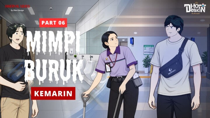 MIMPI BURUK KEMARIN PART 6 - Animasi Sekolah