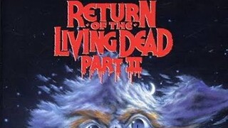 Return of the Living Dead 2 (1988) ผีลืมหลุม 2 [Sub Thai]