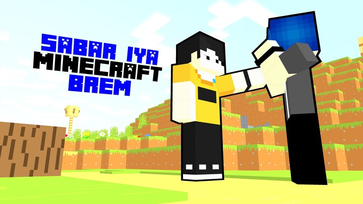 Permainan Animasi brem sedih kenapa?! Minecraft #29