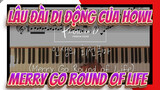 [Lâu Đài Di Động Của Howl]Merry Go Round of Life (piano cover) - Joe Hisaishi