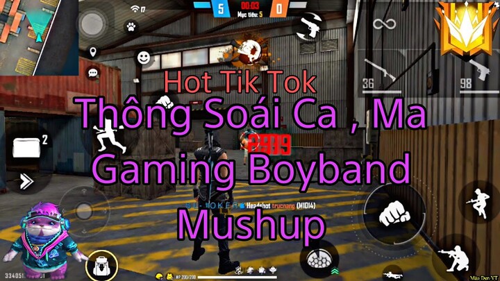 Thông Soái Ca, Ma Gaming, Boyband Mushup Bản Nhạc Idol Hot Tik Tok X Free Fire | Mèo Đen YT