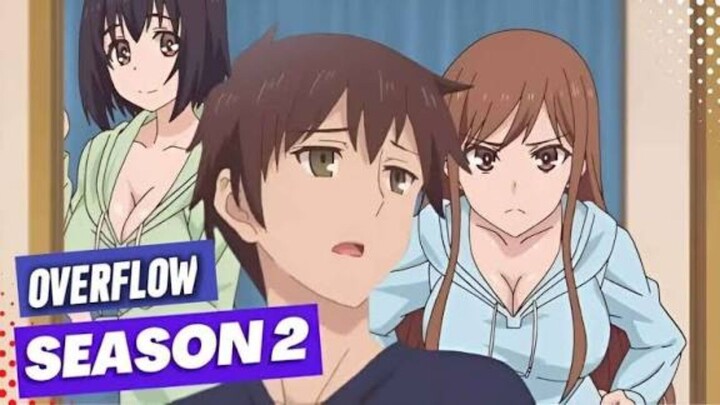 OVERFLOW SEASON 2