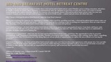 Bed And Breakfast Hotel Retreat Centre