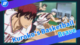 [Kuroko‘s Basketball | Bản phối hiệu đính ]Brave_2