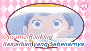 [Ousama Ranking] Mereka yang Percaya Keajaiban Adalah Keajaiban Sejati - Gu Yong Zhe_2