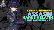 KETIKA SEORANG PEMBUNUH BAYARAN TERKUAT HARUS MELATIH GADIS TAK BERBAKAT ‼️