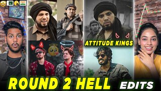 Pakistani React on Round 2 Hell Attitude Edits | Angry Moments😈