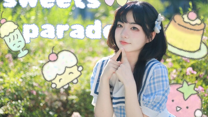 【转转】古早萌萌甜点の小曲～sweets parade♫