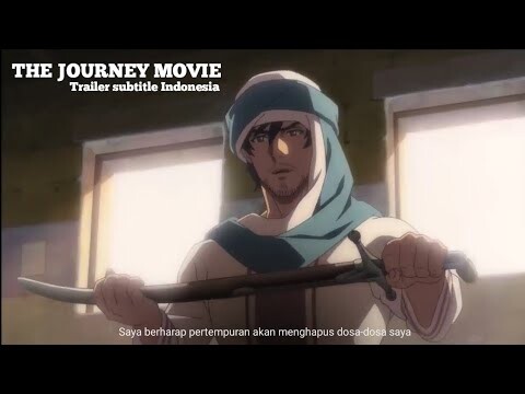 (Trailer) The Journey Movie Subtitle Indonesia | Film anime pertama Arab Saudi 2021