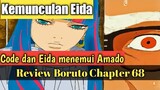 Eida Muncul, Amado Panik😱 | Manga Boruto Chapter 68 Bahasa Indonesia