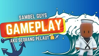 JANGAN MAIN-MAIN DENGAN PELAUT INI!! ATAU NANTI KAMU AKAN.......-STUMBLEGUYS GAMEPLAY