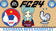 Beta FC 24 | Vietnam 🇻🇳 VS 🇫🇷 France