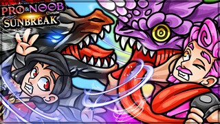 ELDER DRAGONS ARE INSANE NOW - Pro and Noob VS Monster Hunter Rise Sunbreak!