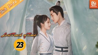 Lu Anran berada di tengah pertarungan rumah | Lost Track of Time【INDO SUB】EP23 | MangoTV Indonesia