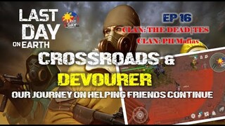 "CROSSROADS & DEVOURER" FUN RUN/helping other clans/waiting for next season - LDOE