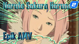 Bunga Sakura | Naruto Sakura Haruno Epic AMV_2