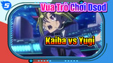 Vua Trò Chơi: Mặt Tối Của Chiều Không Gian - Kaiba vs Yugi!_5