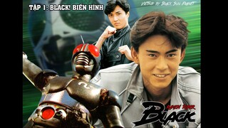 Kamen Rider BLACK (1987)  - Tập 1 [Vietsub]