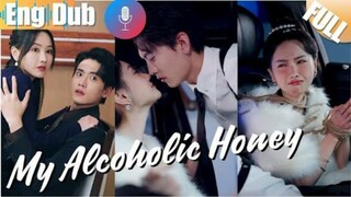 My Alcoholic Honey : English Dubbed