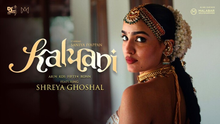 Kalyani - Official Music Video Album 4K - Saniya Iyappan, Shreya Ghoshal, Arjn