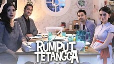 RUMPUT TETANGGA (2019)