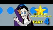 The Lemon - Semua Jadi Kacau (Part 4) - Terzom 2 Crime Mini Series
