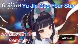 Genshin Impact INDO - Pembahasan Yun Jin Geo Four Star mengenai Artifact dan Skill + Gameplay