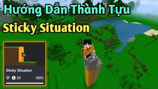 Hướng Dẫn Thành Tựu: STICKY SITUATION | Minecraft PE Achievement