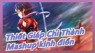 [Thiết Giáp Chi Thành/Mashup]  Nhanh vào nhận vợ không tên thôi