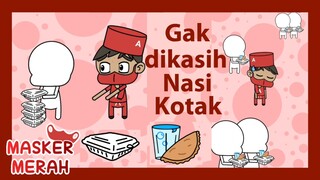 GAK DIKASIH NASI KOTAK