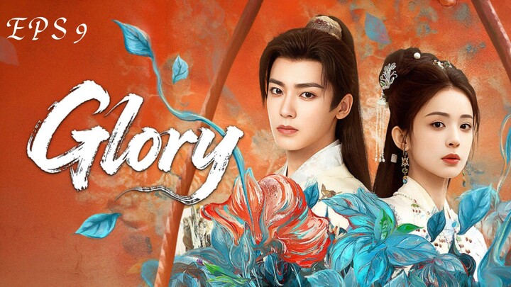Glory (Yuming Cha Gu) sub indo Eps 9