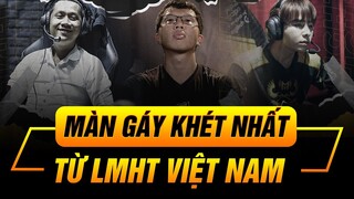 [TẢN MẠN VCS] TỔNG HỢP NHỮNG MÀN "GÁY KHÉT" NHẤT TRONG LỊCH SỬ LMHT VIỆT NAM!