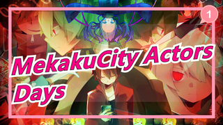 MekakuCity Actors|[People] Days[HD Music Video]_1