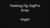 Angel - Hambog ng Sagpro Krew