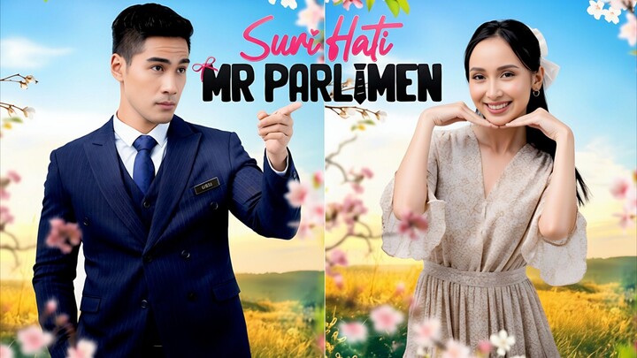 WebDrama Suri Hati Mr Parlimen [E1-E30] ▶️