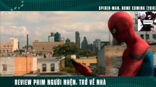 (P2) Người Nhện Số Nhọ Trở Về Nhà #ReviewPhim
