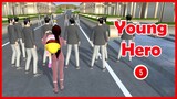 [Film] Young Hero - Episode 5 || SAKURA School Simulator