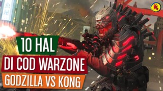 10 HAL MENARIK DI COD: WARZONE X GODZILLA VS KONG