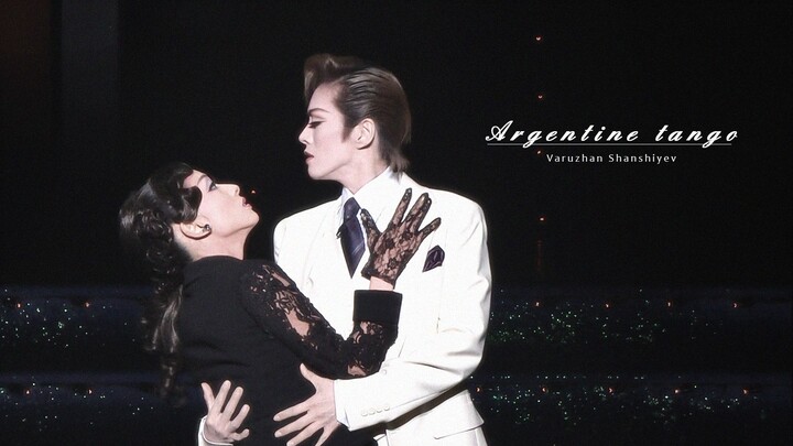 【Takarazuka】Tango Argentina｜Lan Lan