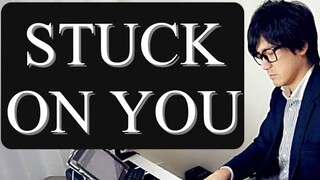 【ピアノカバー】 Stuck on You-Lionel Richie-PianoArr.Trician-PianoCoversPPIA