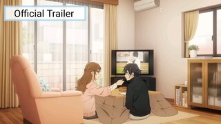 Horimiya -piece- || Official Main Trailer